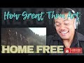 HOME FREE singing, "How Great Thou Art" | REACTION vids with Bruddah Sam