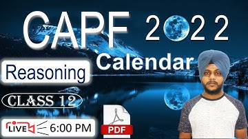 CAPF Reasoning 2022 - Calendar | Class 12 | by Balwinder Singh #CAPFREASONING #CAPF2022