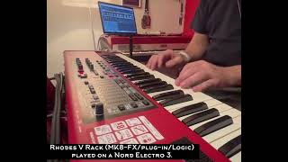 Rhodes V-Rack (MK8-FX plug-in) played on a Nord Electro 3