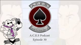 A.C.E.S Podcast Episode 30 :: PTS4, Clan Changes, Balance, Quirks, and more.