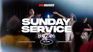 Fountain of Life | Live Online Service | 8/2/26