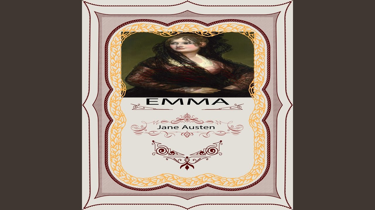 Regardez Jane Austen: Emma, Pt. 2, Chapter 7 sur YouTube