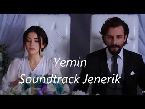 Yemin - Soundtrack Jenerik #1