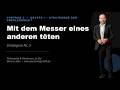 Strategem 3 - Mit dem Messer eines anderen töten - Manipulation und Stellvertreterkriege