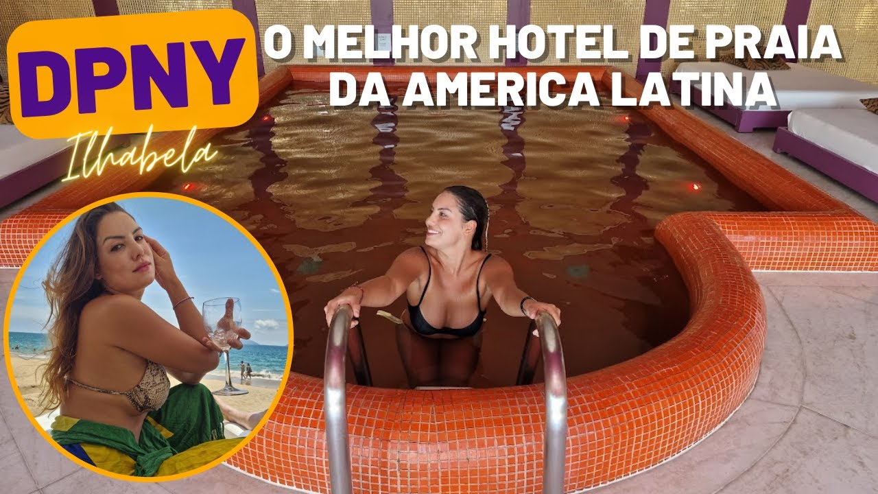 DPNY: Hotel 5 estrelas em Ilhabela - SP