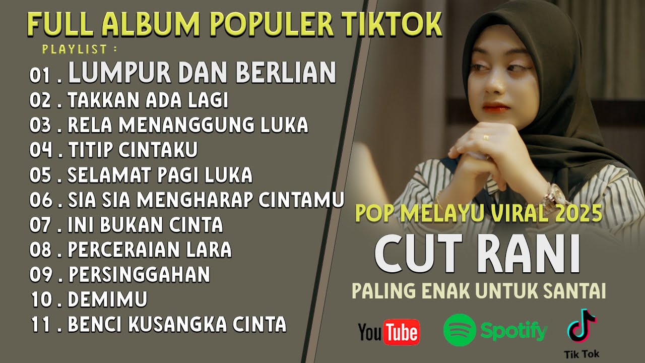 Takkan Ada Lagi | Lumpur Dan Berlian Cut Rani Full Album Untuk Santai Terbaru 2025