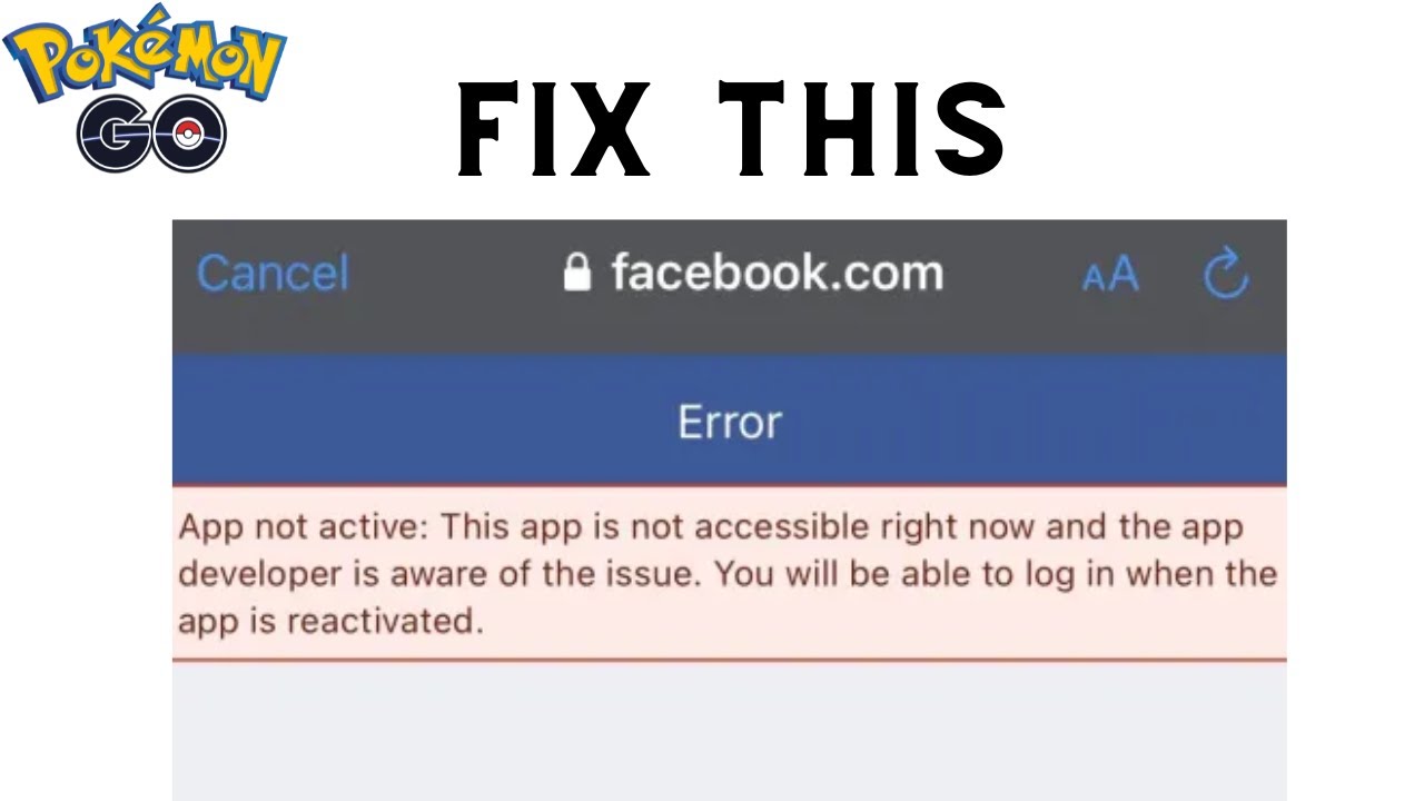 Pokemon Go Facebook 'App Not Active' Fix: Login Not Working (2023