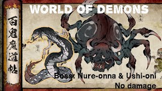 World of Demons - Onimaru VS. Ushioni & Nure-Onna (No damage)