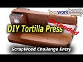 How to make a ScrapWood DIY Tortilla Press