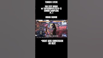 TEKKEN 8 Steve #shorts #combo Fox Step Combos Pt.1 Using Skyscraper #tekken8 #reels #steve