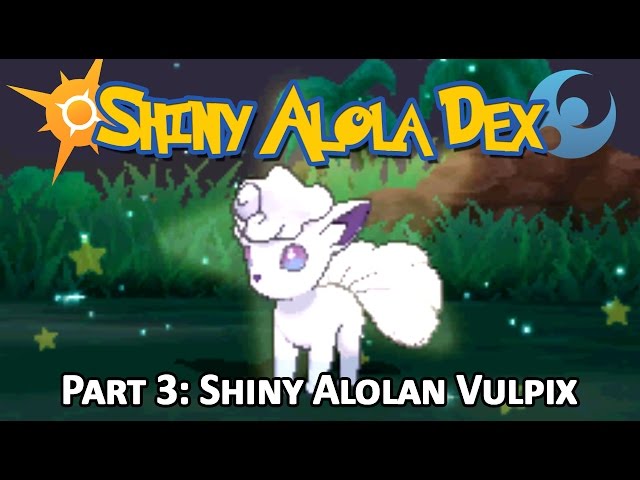 Troco minha ninetales Shiny por um vulpix de alola Shiny