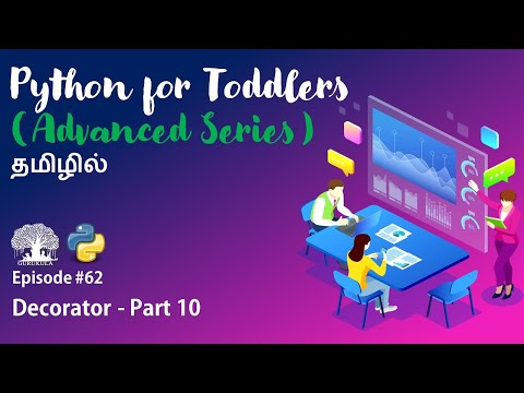 Learn Python programming in TAMIL | Decorator - Part 10| [Tamil]