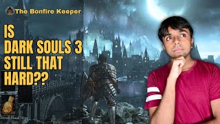 I went back to DARK SOULS 3 in 2025 after Elden Ring PLATINUM!