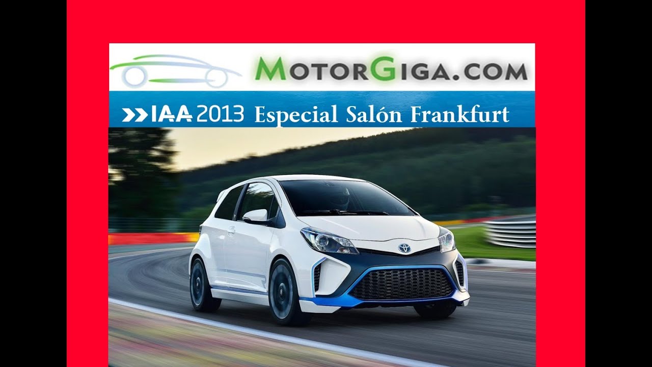 toyota yaris reviews toyota salon frankfurt 2013