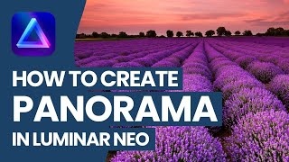 Luminar NEO: How To Create & Edit PANORAMA (FREE) screenshot 5