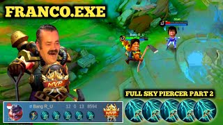 FRANCO.EXE || FRANCO CARI MASALAH DENGAN FULL SKY PIERCER PART 2
