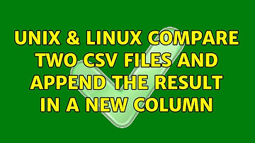 Unix & Linux: compare two csv files and append the result in a new column