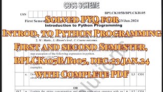 Introduction to python programming solved pyq, bplck105b/b105, dec.23/jan.24, 22 scheme, with pdf