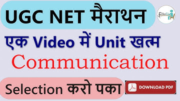 11:00 AM- Unit 4 Communication Full One Video | UGC NET 2022 | UGC NET Exam date 2022 | UGC NET Clas