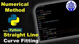 Python code of Straight Line Fitting  | Curve Fitting | #numericalanalysis #msmaths