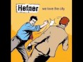 Hefner - The Day That Thatcher Dies