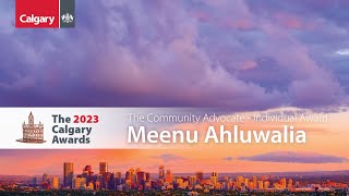 Community Advocate - Individual Award | 2023 Calgary Awards | Meenu Ahluwalia