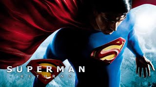 Superman Returns (2006) | trailer