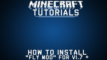 Minecraft: How To Install Fly Mod For 1.7 +