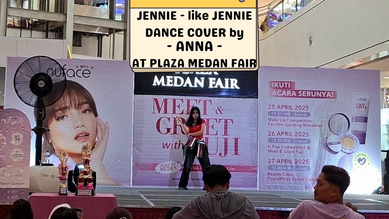 JENNIE - 'like JENNIE' DANCE COVER by - ANNA - At PLAZA MEDAN FAIR