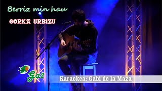 Berriz min hau (Gorka Urbizu)