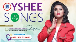 oyshee all popular song ।।  ঐশী হিট সং ।। oyshee best songs famous24.tv ।। oishi hit song।।