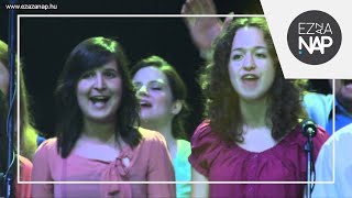 Video thumbnail of "Magyar Continental Singers - A király jön már // Ez az a nap! 2014"