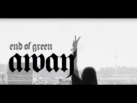 END OF GREEN - Away (Re-Recorded)