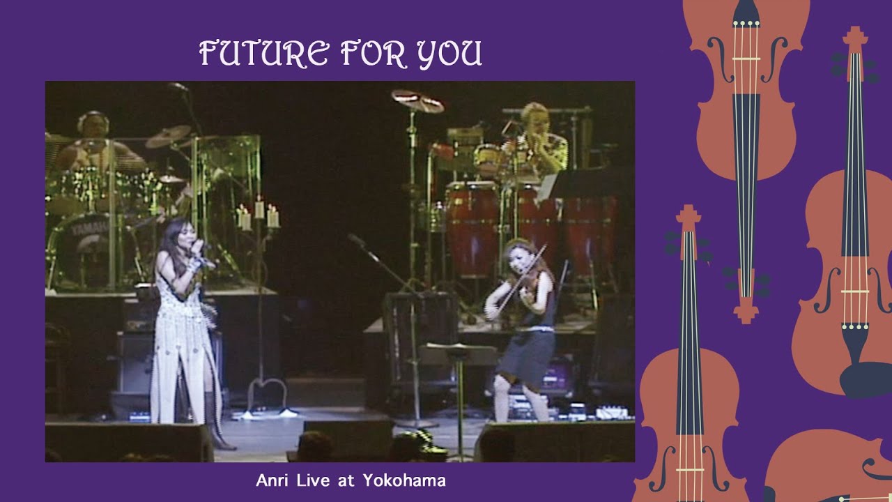 期間限定】杏里 ANRI アンリ / Future For You (Live at Pacifico