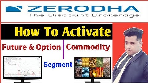How to activate Future and options in Zerodha | Zerodha me F&O Segment kaise Activate kare ?