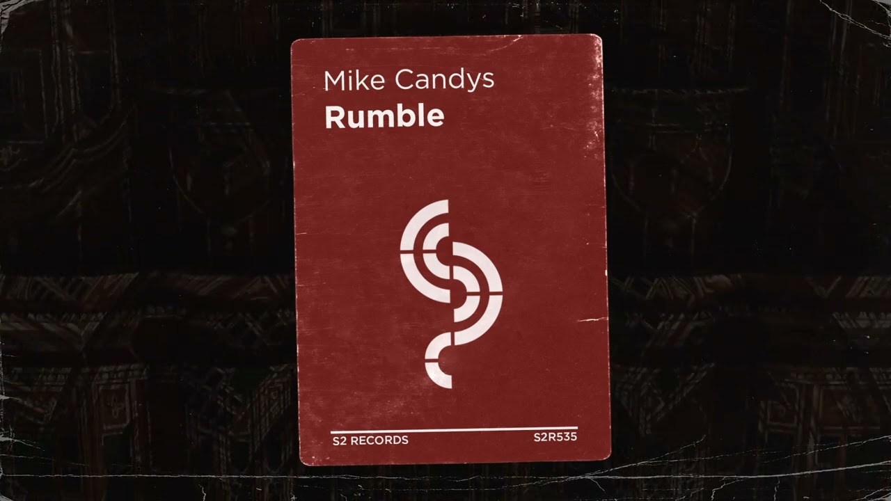 Mike Candys   Rumble