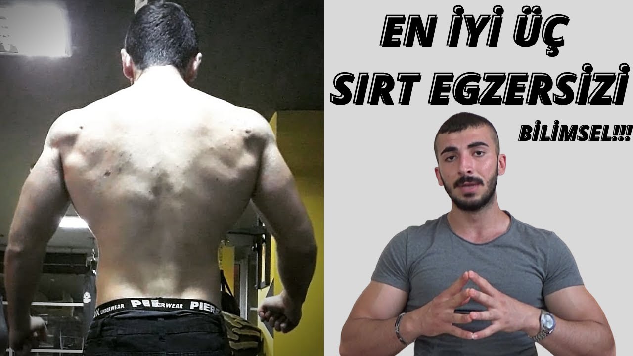 En Etkili 3 Sırt Egzersizi | BİLİMSEL ANLATIM!!!