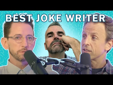 Neal Brennan and Seth Meyers reveal the greatest joke writer alive