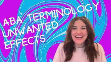 Test your ABA Terminology ➠ Unwanted Effects in Responding: H-5