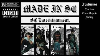 Smoke City - MADE IN SC feat. Zev Uno, Natscy, Chase Drippin