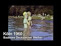 Köln 1960 - Bade- und Wassersportsee Decksteiner Weiher - Gerd Steinenbach