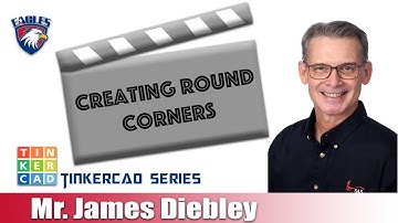 TINKERCAD: Creating Rounded Corners