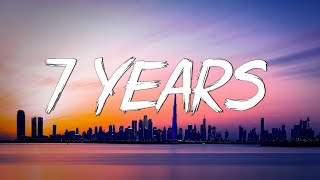 7 Years - Lukas Graham (Lyrics) || Stephen Sanchez , Shawn Mendes... (MixLyrics)