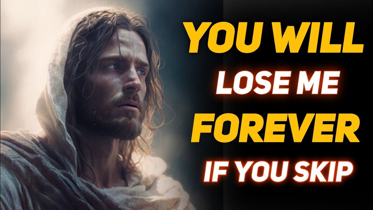 God Says: If You Ignore This Now You Will Be Without Me Forever || God ...