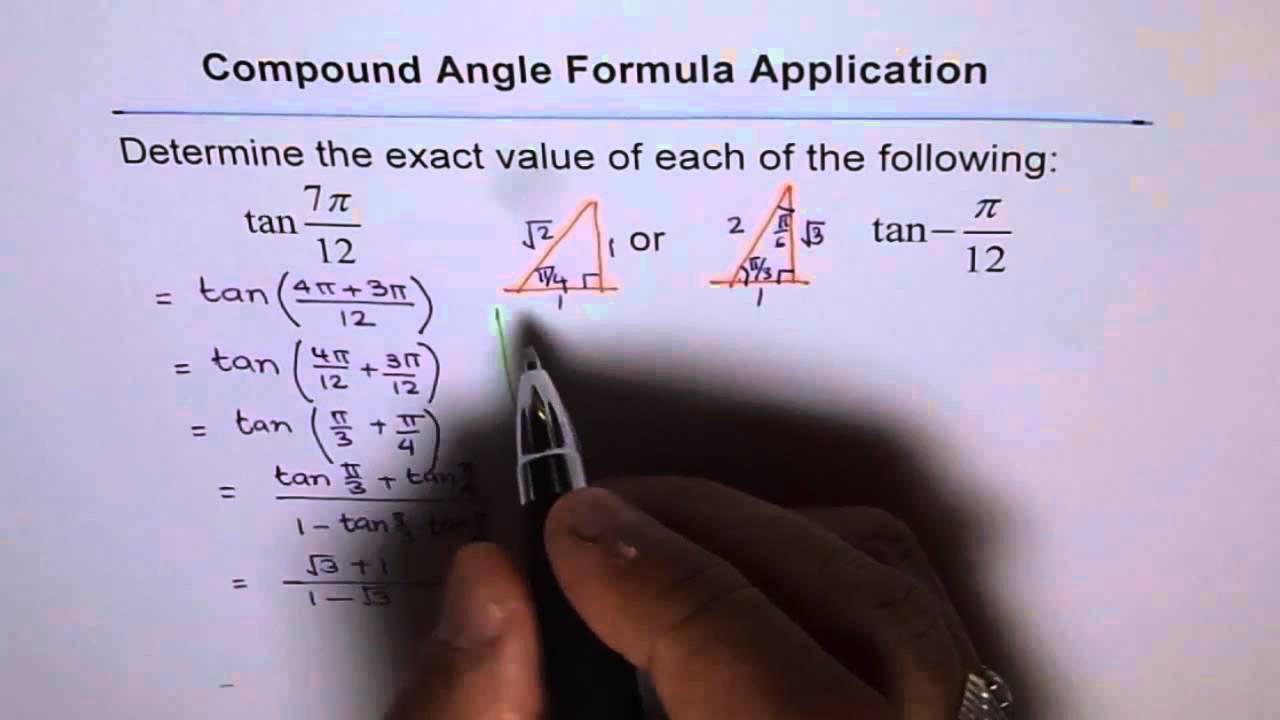 Exact Value of Tan (7 pi/12) Trig Expression - YouTube