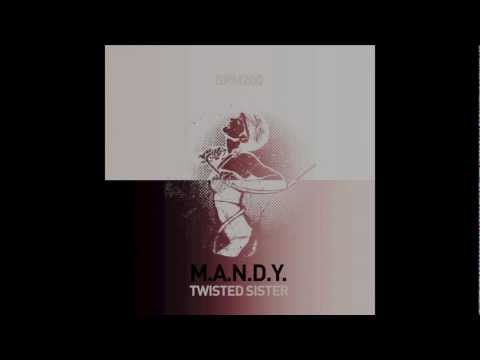 gpm-200-m.a.n.d.y.---twisted-sister-preview