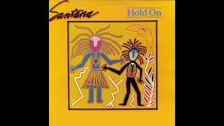 Santana - Hold On (Remix Version)