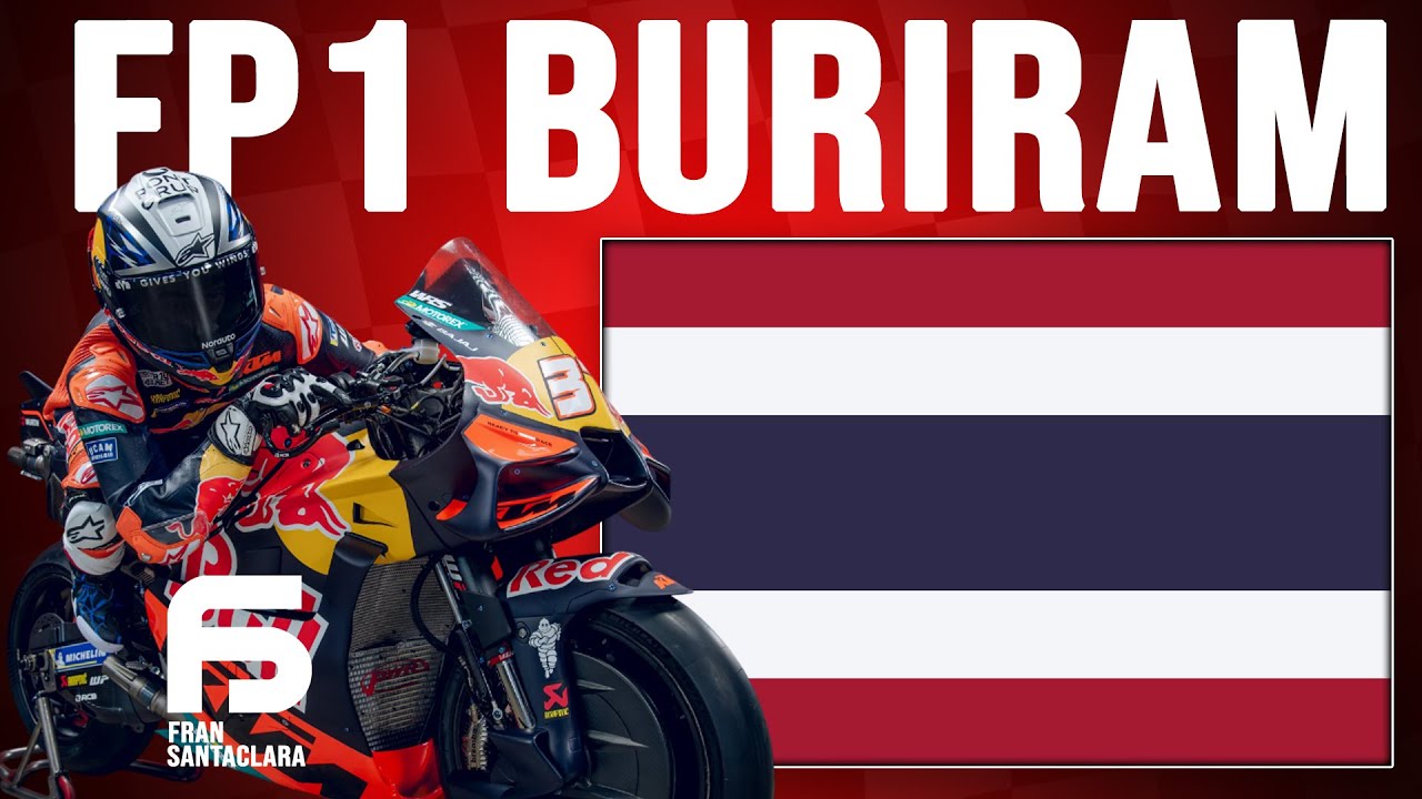 COMENTAMOS LA FP1 DE MOTOGP BURIRAM