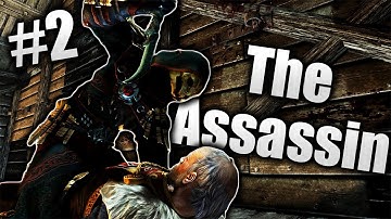 Skyrim Life as an Assassin Episode 2 | Listen to this