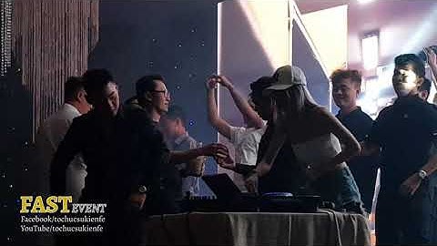 DJ Biểu Diễn Party Chuyên Nghiệp Ở Sài Gòn - Fast Event